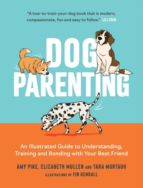 Front cover of Dog Parenting by Amy Pike, hardback