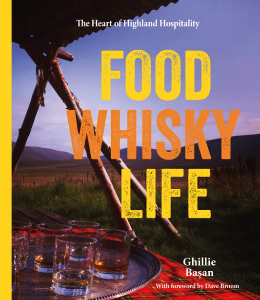 Front cover of Food Whisky Life by Susan Windram, hardback