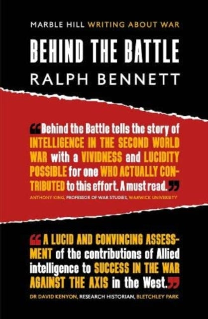 BEHIND THE BATTLE : Intelligence in the war with Germany, 1939-45