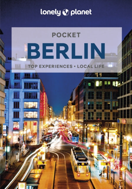Lonely Planet Pocket Berlin - Andrea Schulte-Peevers