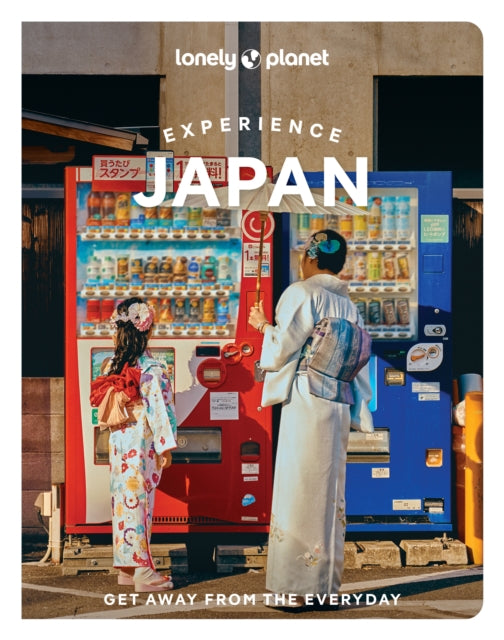 Lonely Planet Experience Japan - Phillip Tang