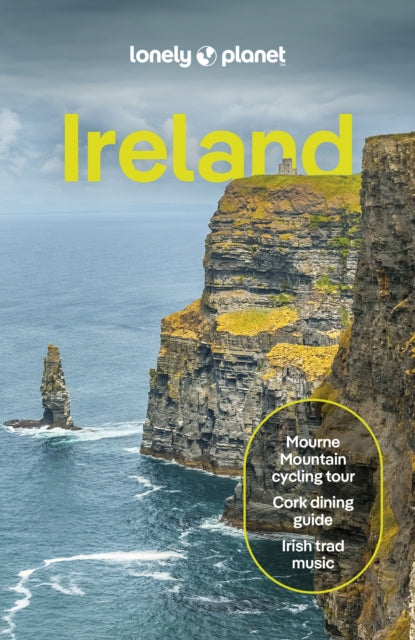 Lonely Planet Ireland : Detailed Itineraries | Travel Like a Local | Insider Tips | Covers Dublin, Cork, Galway, Belfast, and more - Isabel Albiston