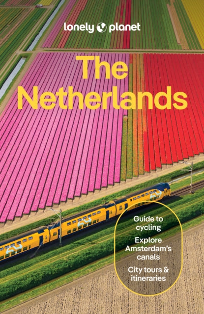 Front cover of Lonely Planet The Netherlands by Mark Elliott, paperback