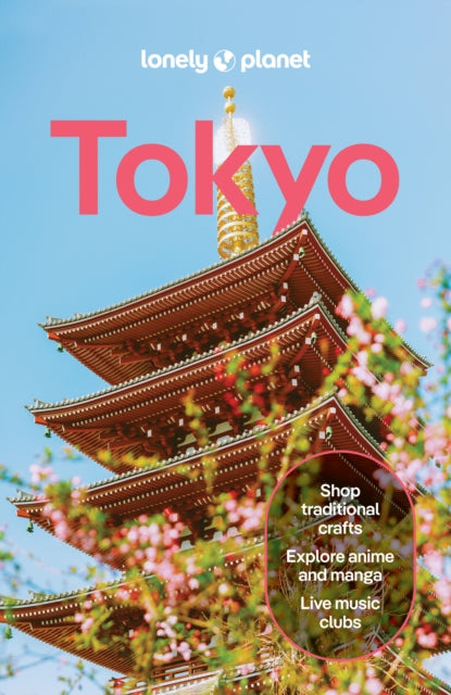 Lonely Planet Tokyo - Kim Kahan