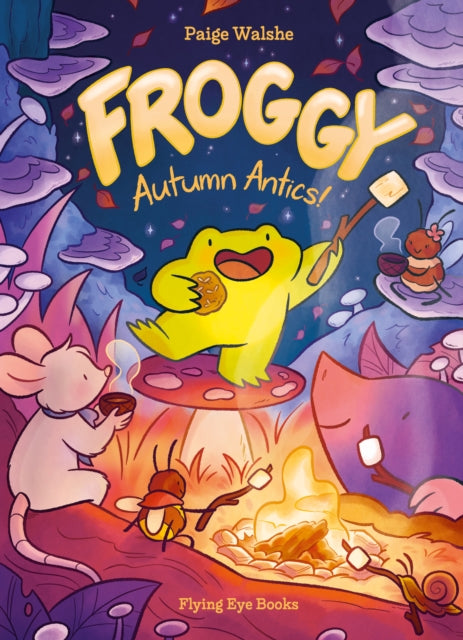 Front cover of Froggy: Autumn Antics! by Paige Walshe, paperback