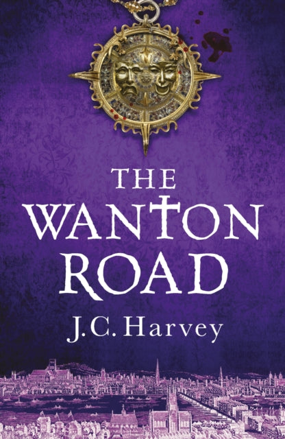 The Wanton Road - J.C. Harvey