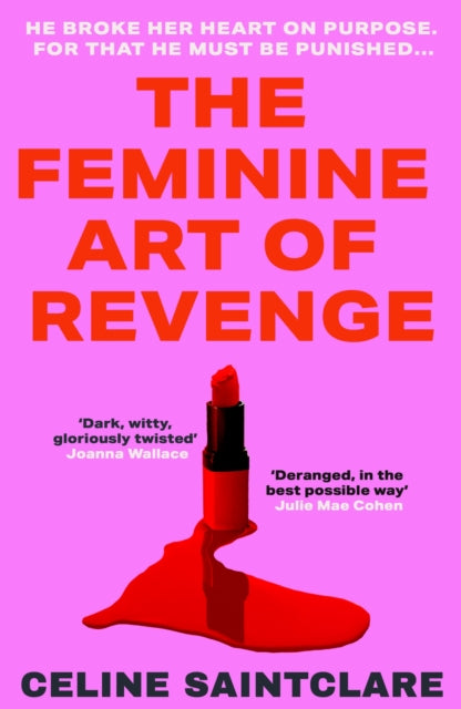 Front cover of The Feminine Art of Revenge by Celine Saintclare, paperback