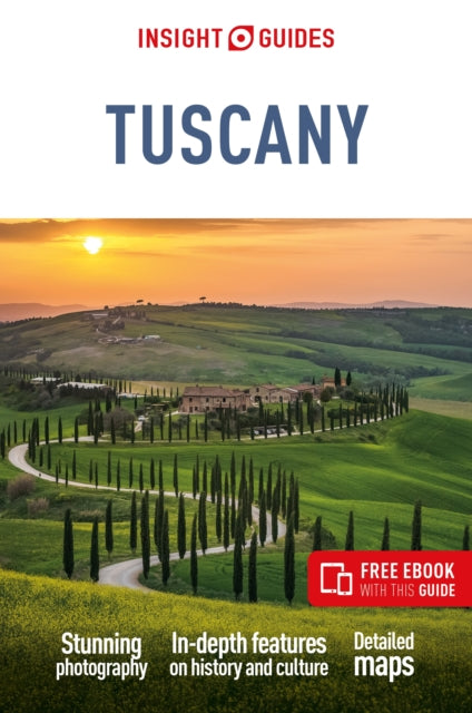 Insight Guides Tuscany: Travel Guide with eBook - Annie Warren