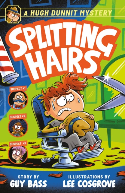 A Hugh Dunnit Mystery: Splitting Hairs - Lee Cosgrove
