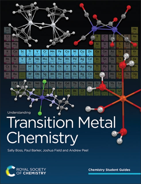 Understanding Transition Metal Chemistry - Joshua Field