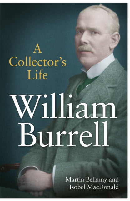 Front cover of William Burrell by Martin Bellamy, paperback