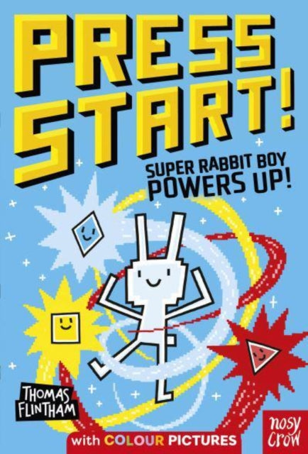 Front cover of Press Start! Super Rabbit Boy Powers Up! by Thomas Flintham, paperback