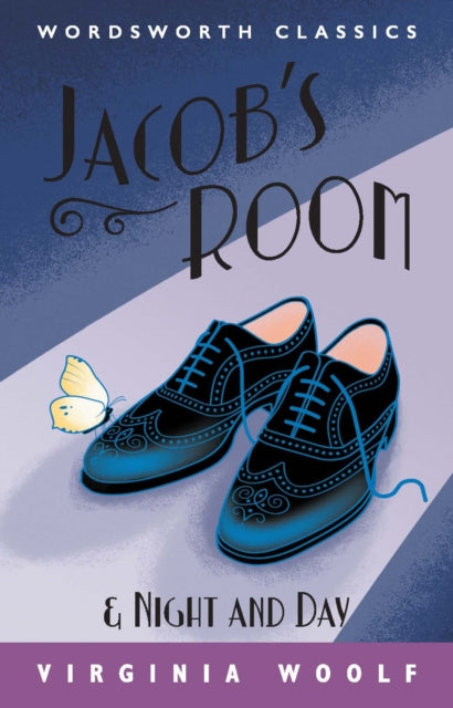 Jacob's Room / Night and Day - Dorinda PhD Guest