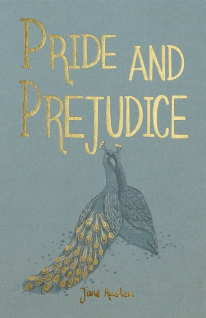 Pride and Prejudice - Jane Austen