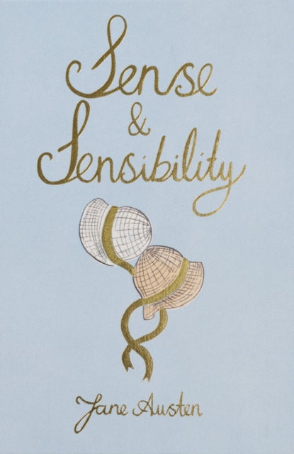 Front cover of Sense and Sensibility by Jane Austen, hardback