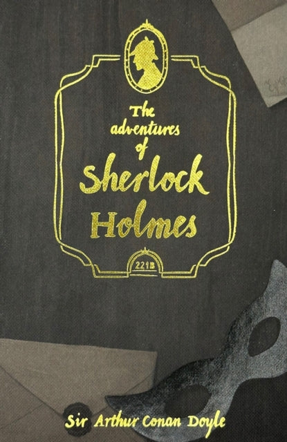 The Adventures of Sherlock Holmes - Sir Arthur Conan Doyle