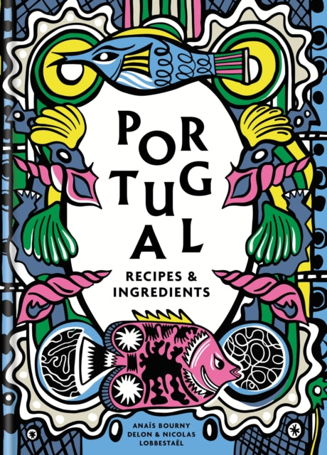 Front cover of Portugal by Anais Bourny Delon, hardback