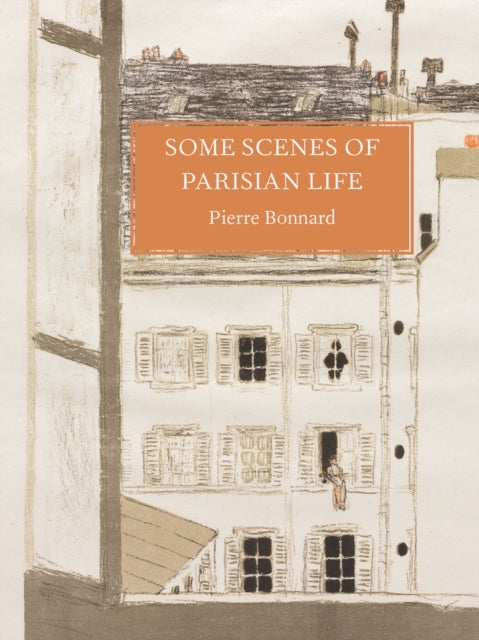 Some Scenes of Parisian Life - Pierre Bonnard