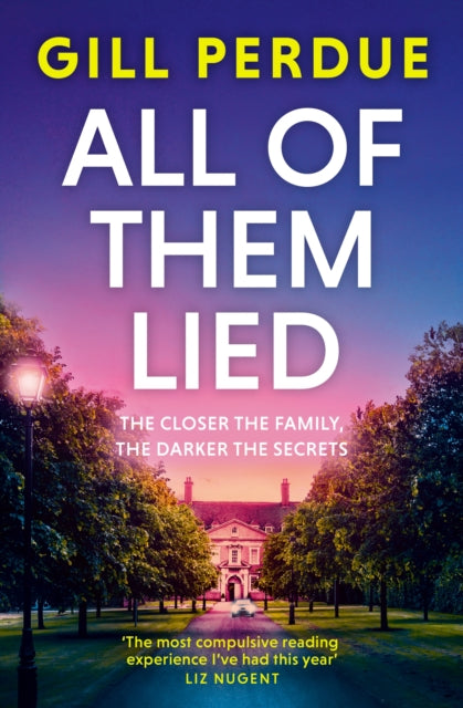 All of Them Lied - Gill Perdue
