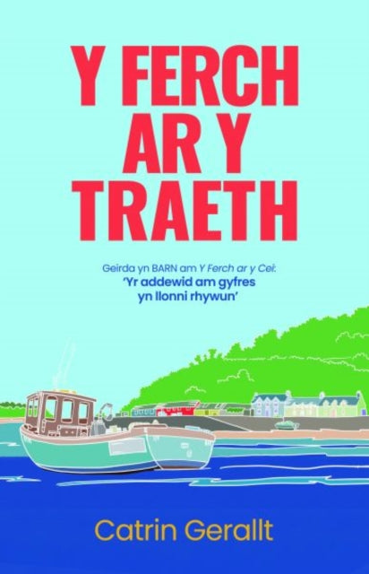 Front cover of Y Ferch ar y Traeth by Catrin Gerallt, paperback