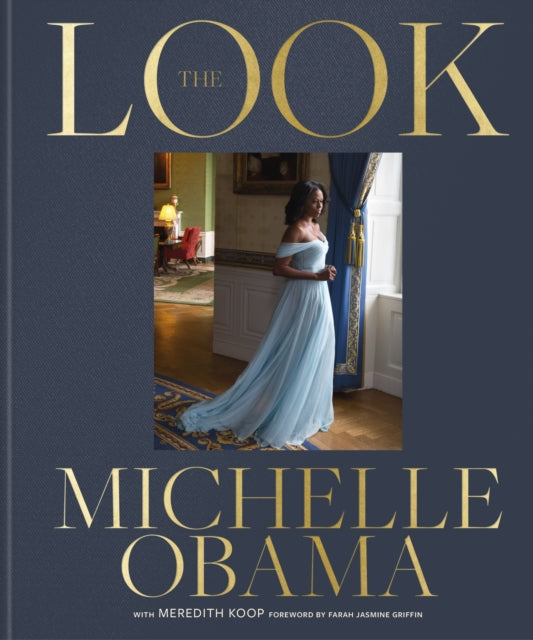 Front cover of The Look by Michelle Obama, hardback