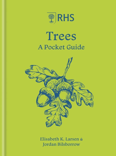RHS Trees : A pocket guide - Jordan Bilsborrow