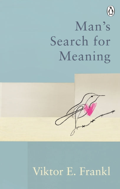 Front cover of Man's Search For Meaning by Viktor E Frankl, paperback