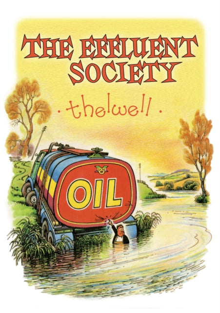 The Effluent Society - Norman Thelwell
