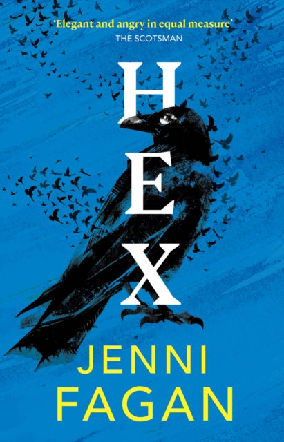 Front cover of Hex by Jenni Fagan, paperback