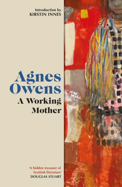 A Working Mother - Agnes Owens