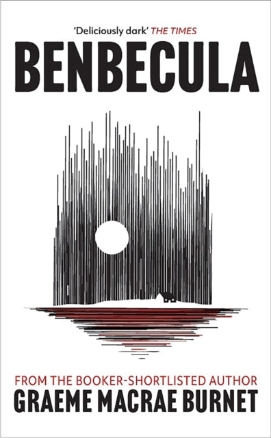Benbecula : Darkland Tales - Graeme Macrae Burnet
