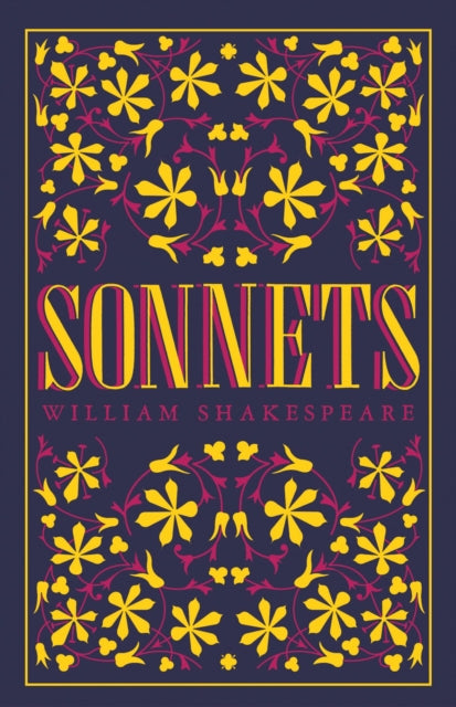 Sonnets : Annotated Edition (Alma Classics Evergreens) - Alessandro Gallenzi