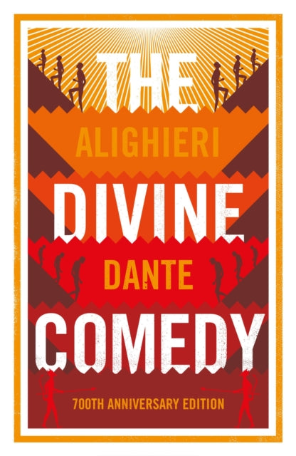 The Divine Comedy: Anniversary Edition : Newly Translated and Annotated with illustrations by Gustave Dore - Dante Alighieri