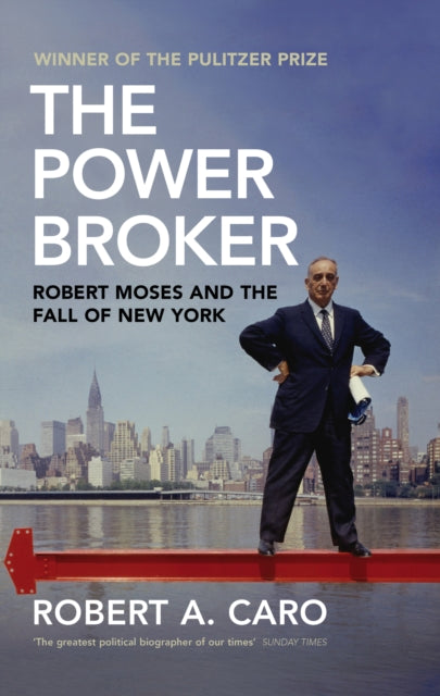 Front cover of The Power Broker by Robert A Caro, paperback