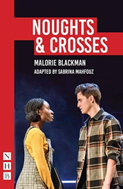 Noughts & Crosses - Malorie Blackman