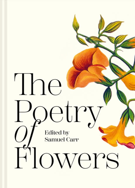 Front cover of The Poetry of Flowers by Samuel Carr, hardback