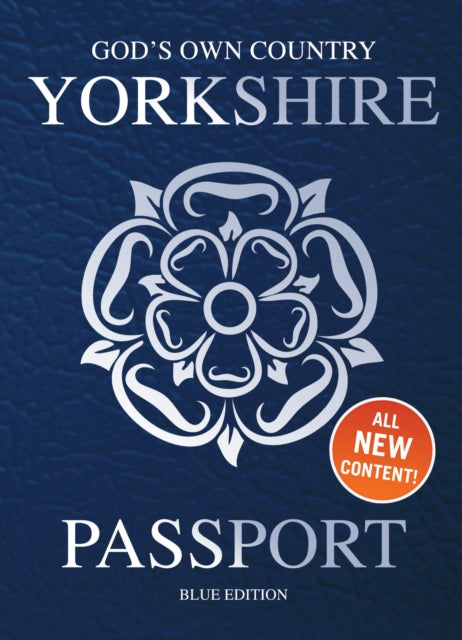 Yorkshire Passport : Blue Edition - Adrian Braddy