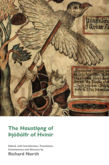The Haustlong of _jodolfr of Hvinir - Richard North