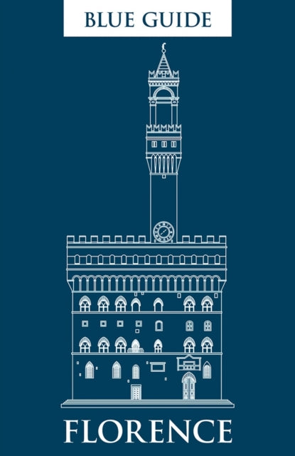Blue Guide Florence - Annabel Barber