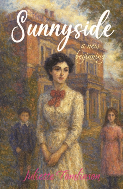 Sunnyside : A New Beginning - Juliette Tomlinson