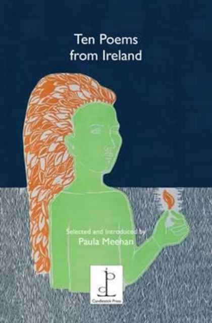 Ten Poems from Ireland - Paula Meehan