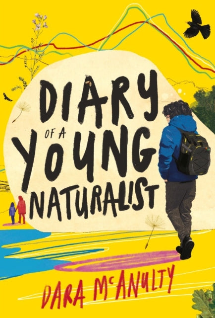 Front cover of Diary of a Young Naturalist: WINNER OF THE 2020 WAINWRIGHT PRIZE FOR NATURE WRITING by Dara McAnulty, hardback