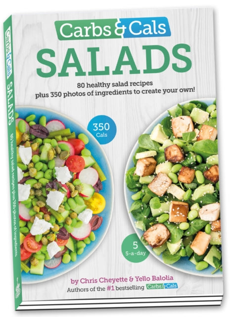Front cover of Carbs & Cals Salads by Yello Balolia, paperback