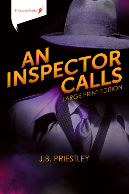 An Inspector Calls : Large Print Edition - J.B. Priestley