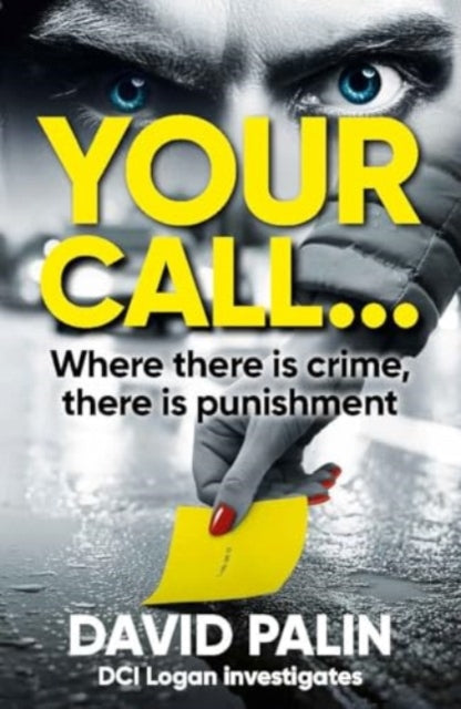 Front cover of YOUR CALL... by David Palin, paperback