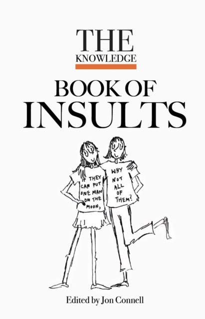 Front cover of The Knowledge Book of Insults by Jon Connell, hardback