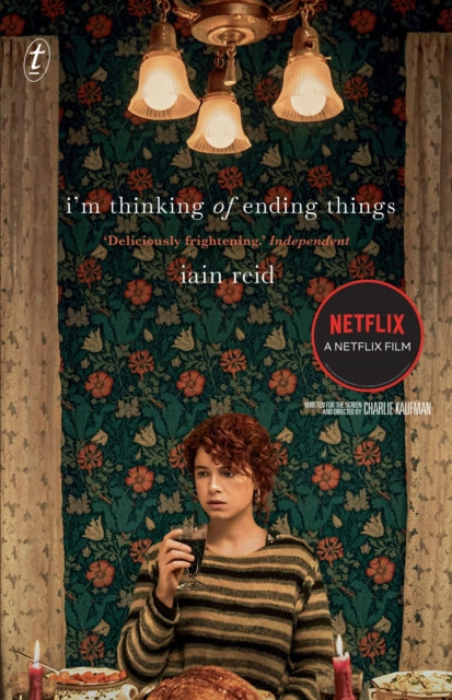 I'm Thinking Of Ending Things - Iain Reid