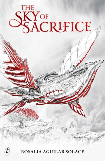 The Sky of Sacrifice : Book of Wisdom: Book 2 - Rosalia Aguilar Solace