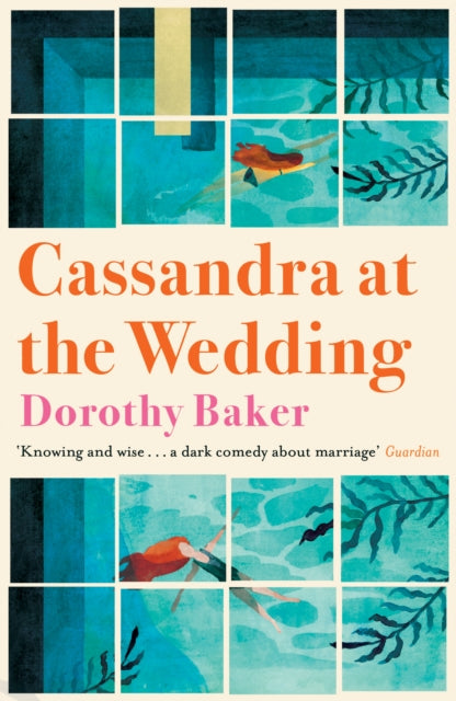 Cassandra at the Wedding - Dorothy Baker