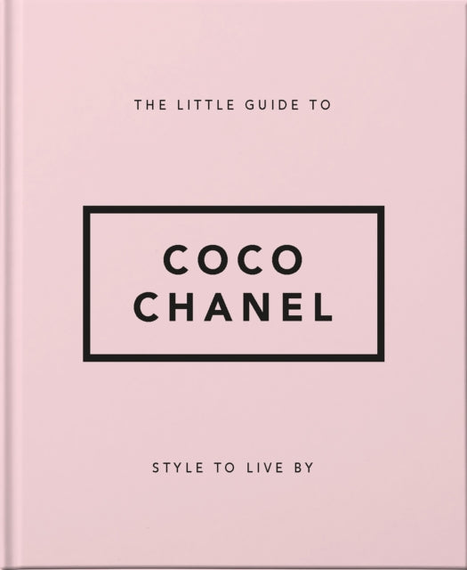 Front cover of The Little Guide to Coco Chanel by OH, hardback